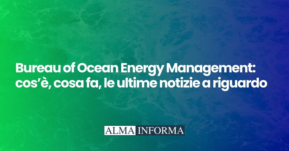 Bureau of Ocean Energy Management