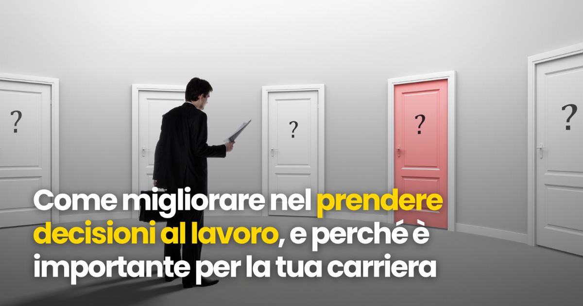 decisioni al lavoro