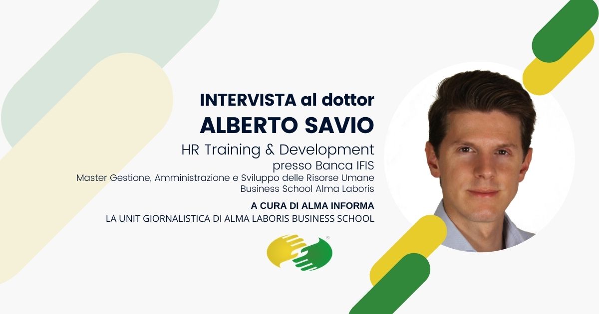 Opinioni Master Risorse Umane, il dottor Alberto Savio: “Efficace per farmi comprendere il mondo HR” 