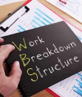 Work Breakdown Structure 