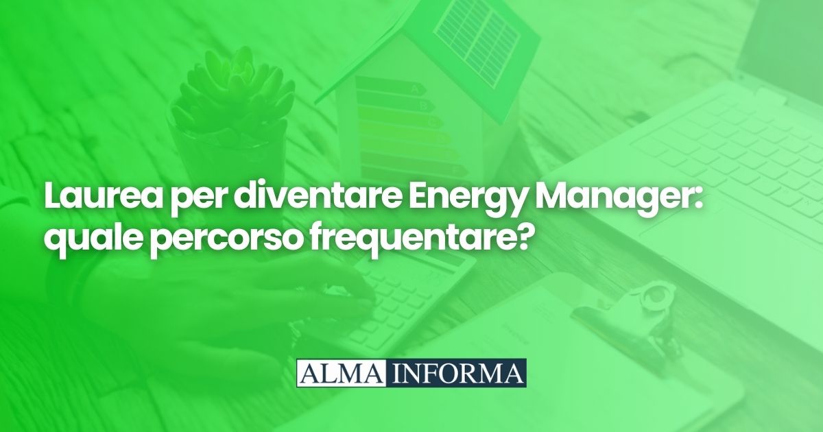 Laurea per diventare Energy Manager