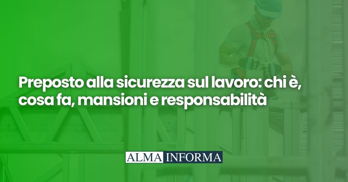 Preposto alla sicurezza sul lavoro