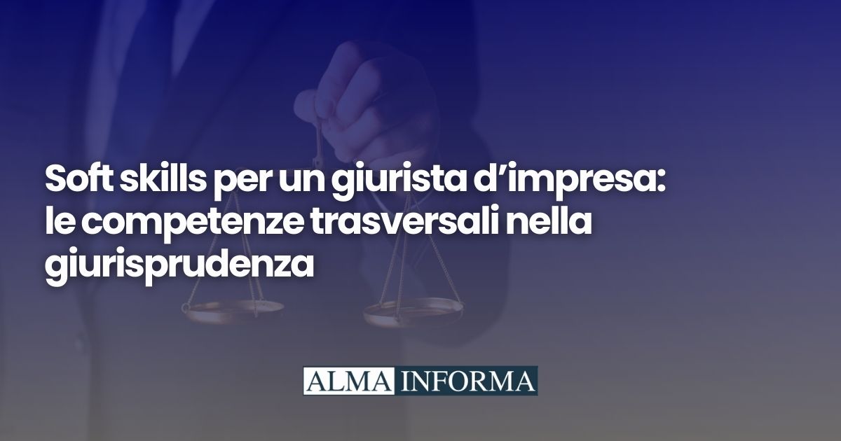 Soft skills per un giurista d’impresa