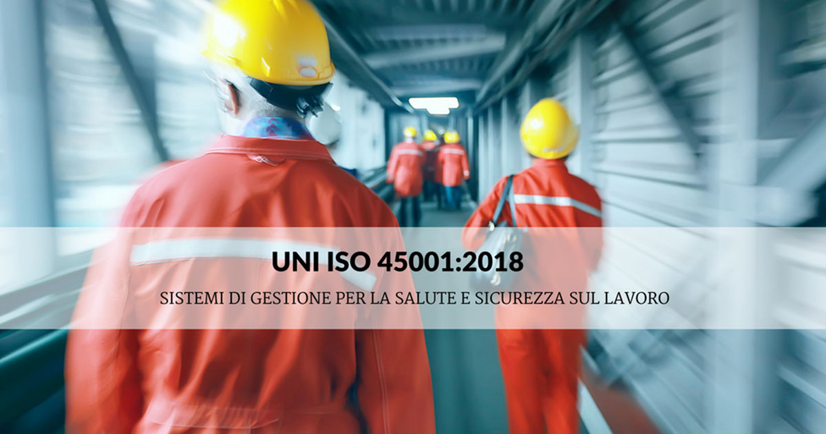 ISO 45001: I Benefici del Cambiamento