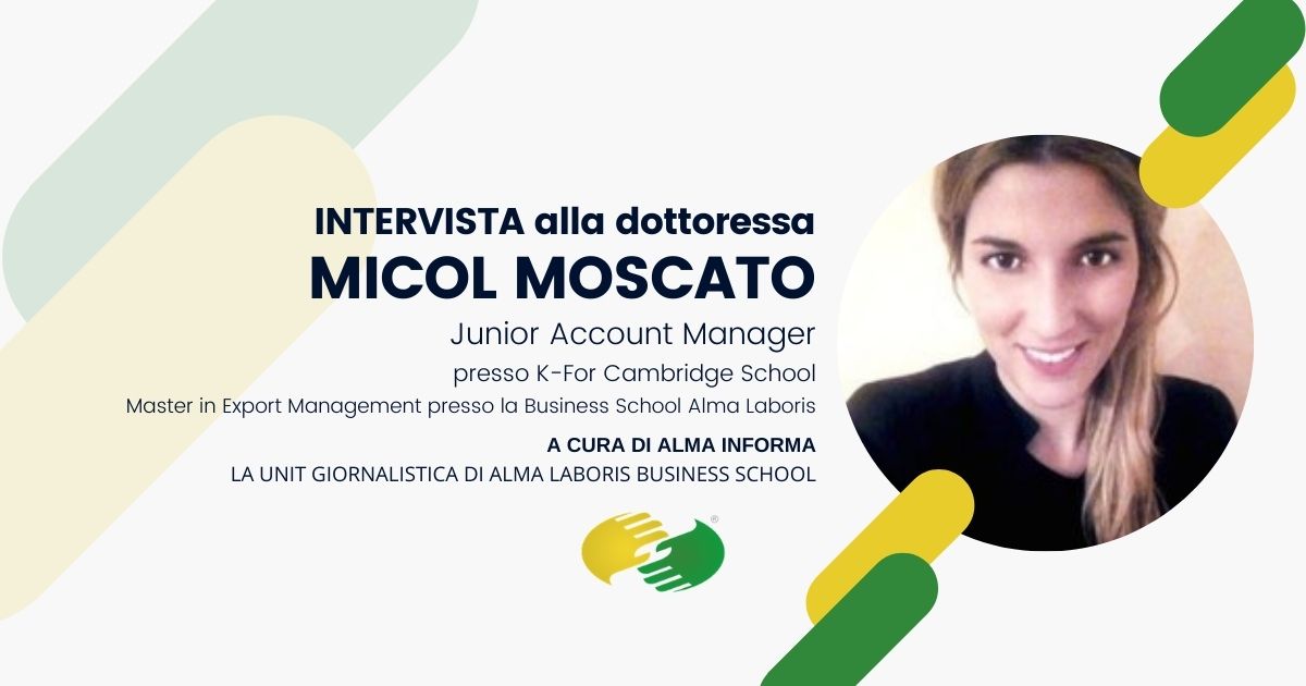 La dottoressa Micol Moscato: “Il Master in Export Management un’esperienza molto utile”