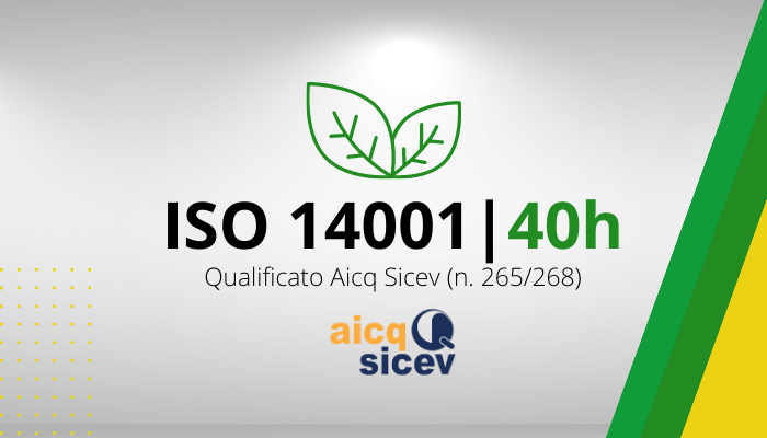 Auditor/Lead Auditor Sistemi di Gestione Ambientale 40h - ISO 14001:2015  