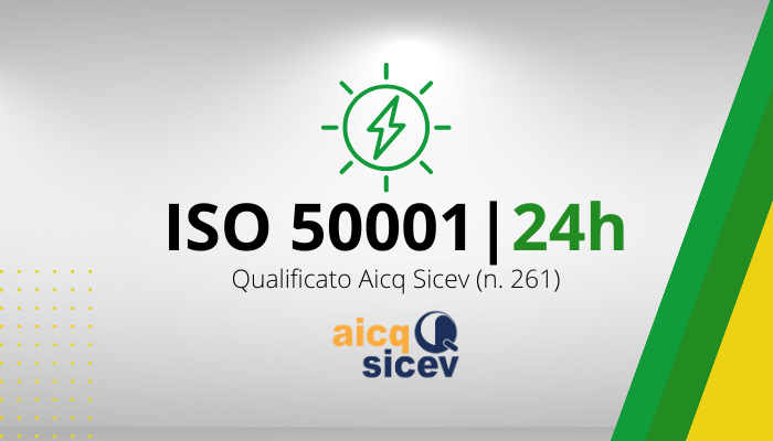 Auditor/Lead Auditor Sistemi di Gestione per l'Energia 24h - ISO 50001:2018