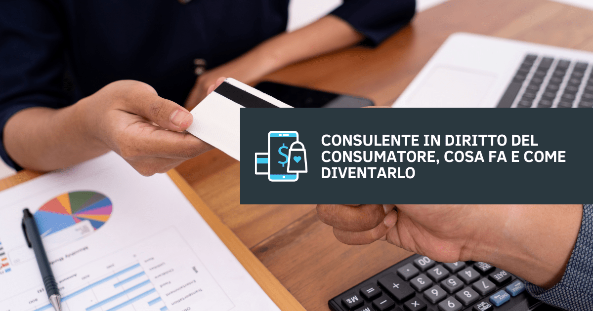 Consulente in diritto del consumatore