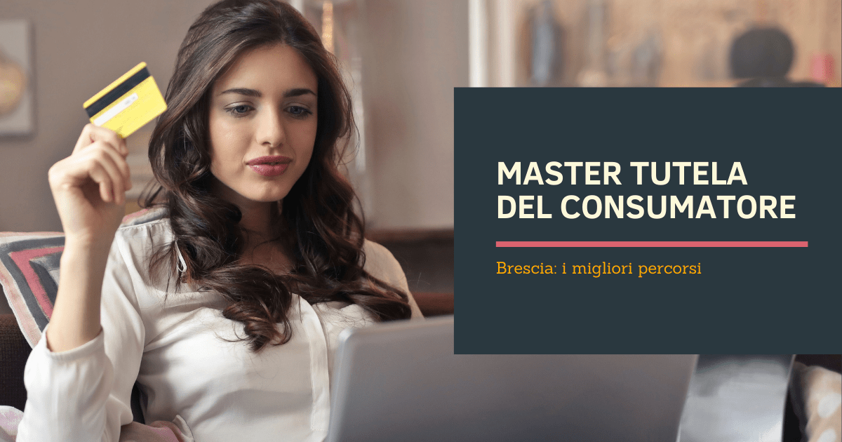 Master Tutela del Consumatore Brescia