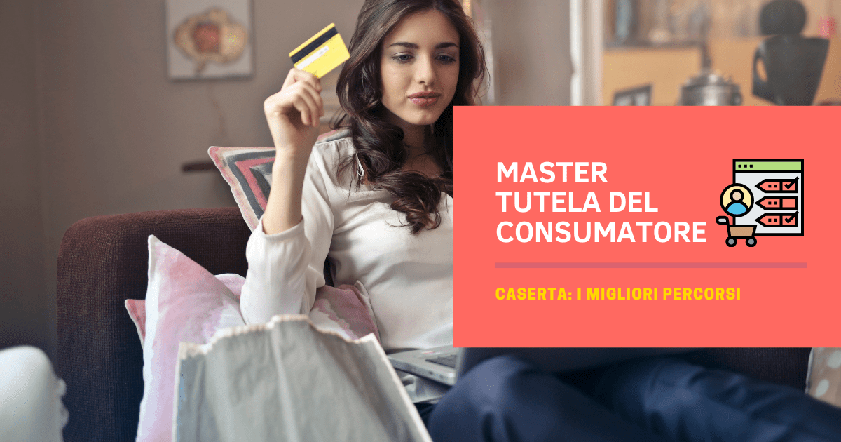 Master Tutela del Consumatore Caserta