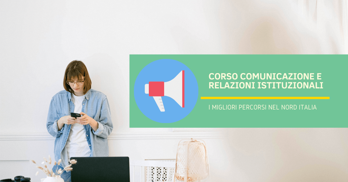 Corso Comunicazione e Relazioni Istituzionali Nord Italia