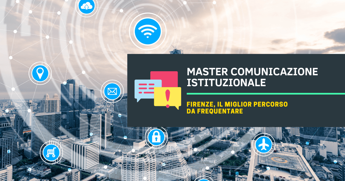Master Comunicazione Istituzionale Firenze