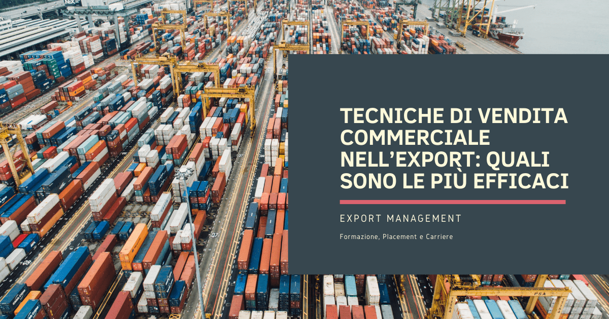 Tecniche di vendita commerciale nell’export