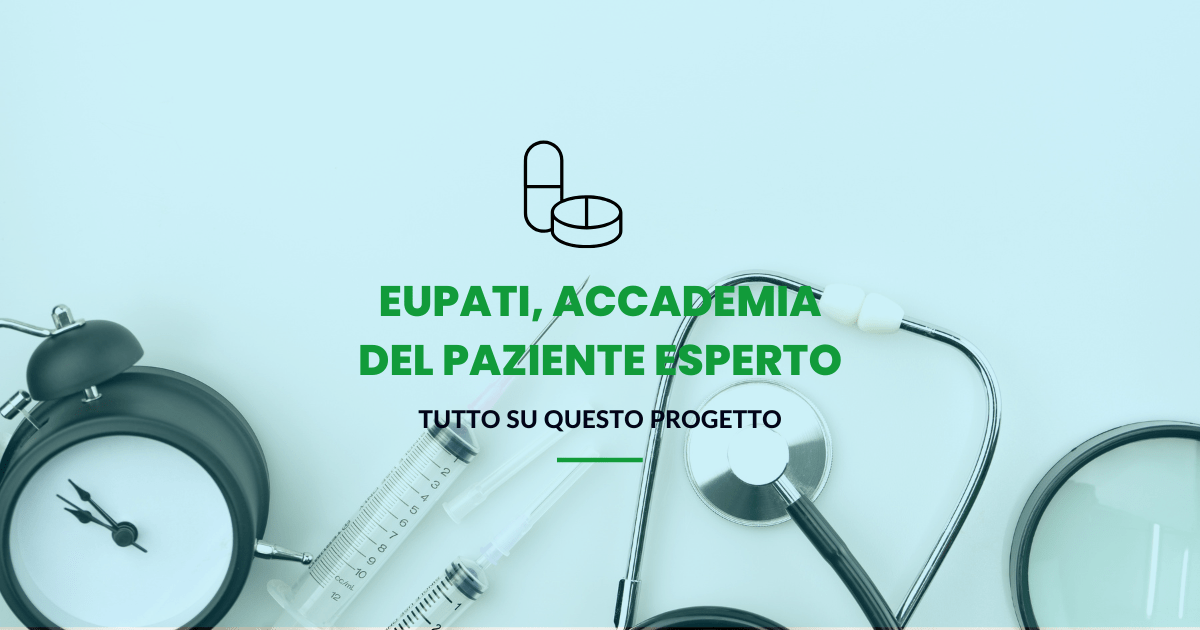 Eupati, accademia del paziente esperto: tutto su questo progetto