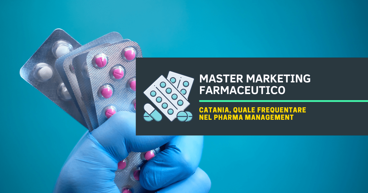 Master Marketing Farmaceutico a Catania