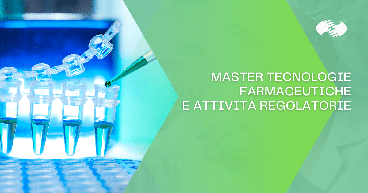 Master tecnologie farmaceutiche e attività regolatorie