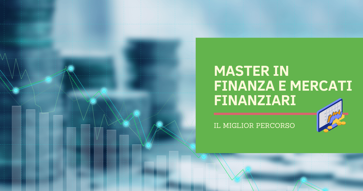 Master in finanza e mercati finanziari