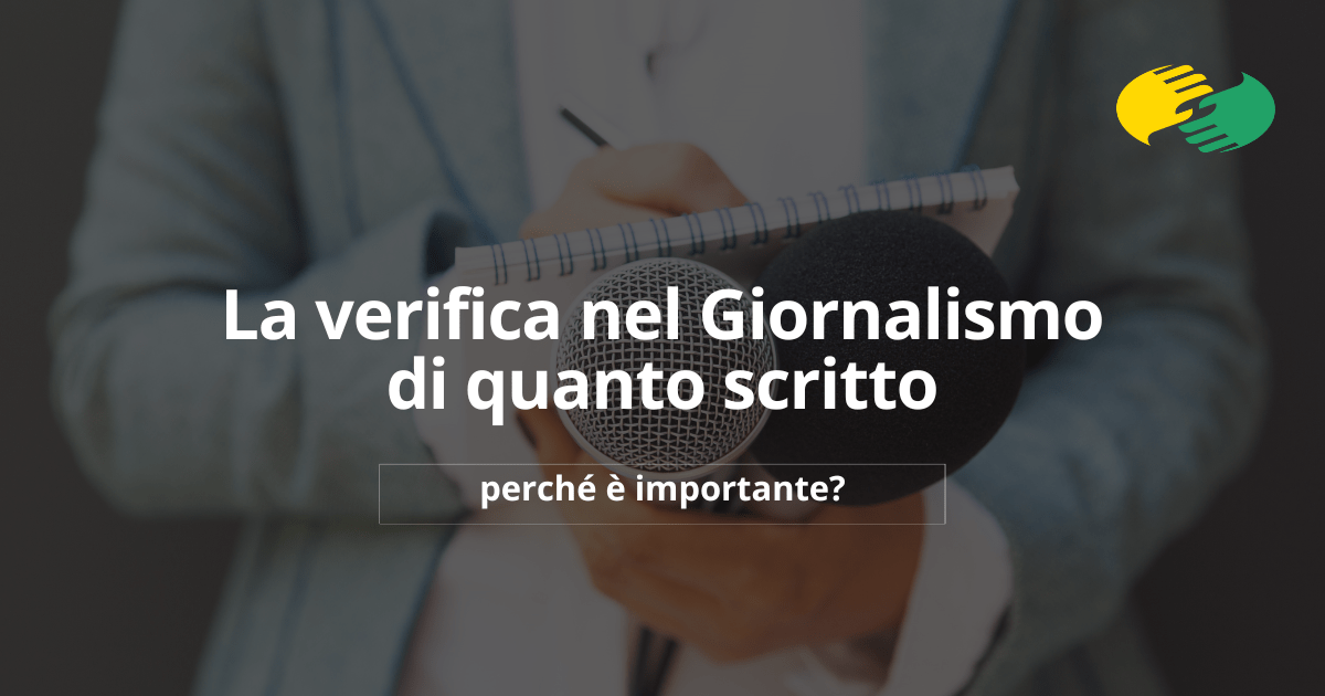 La verifica nel giornalismo di quanto scritto