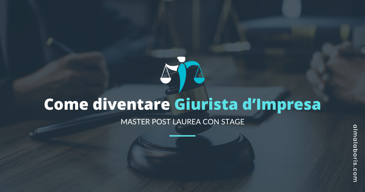 Come diventare giurista d’impresa