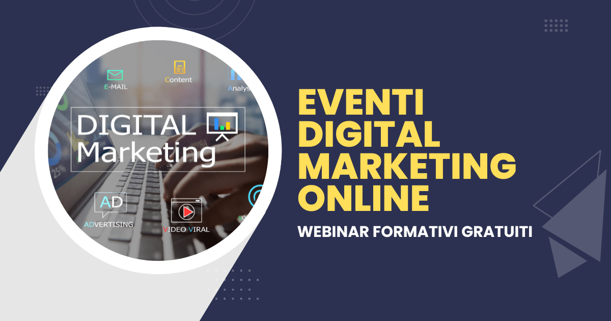 Eventi Digital Marketing online