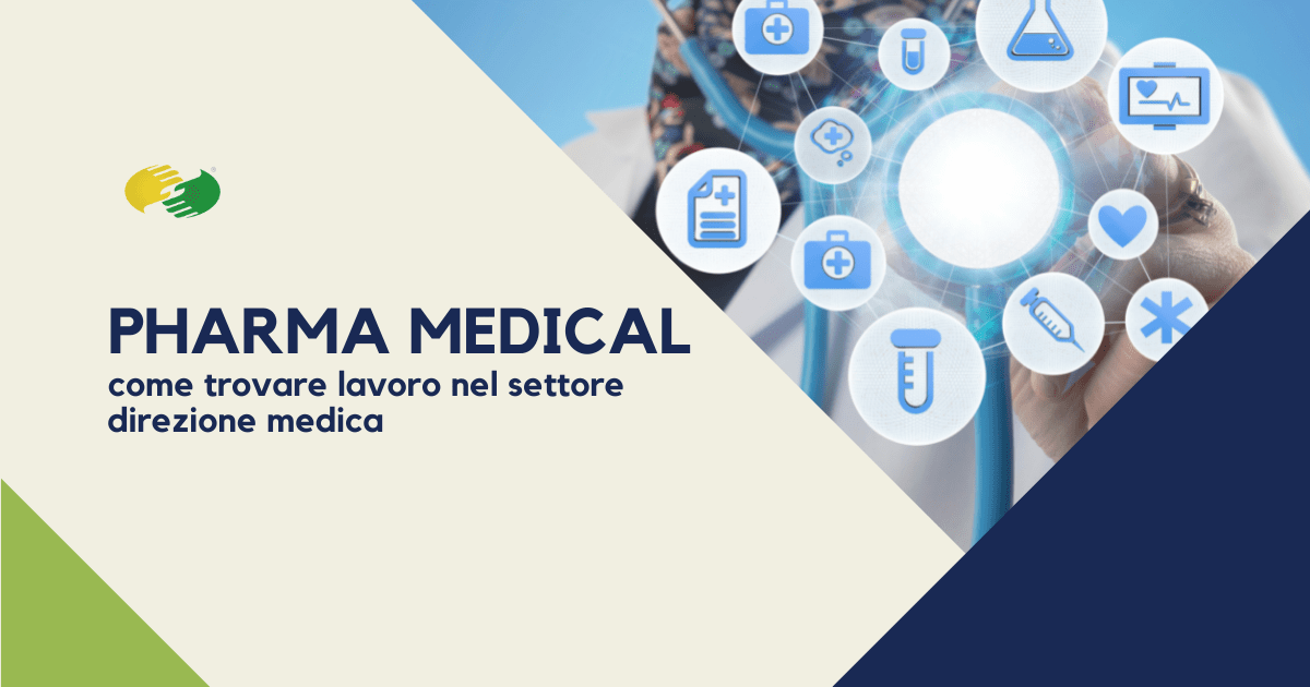 Pharma medical, come trovare lavoro