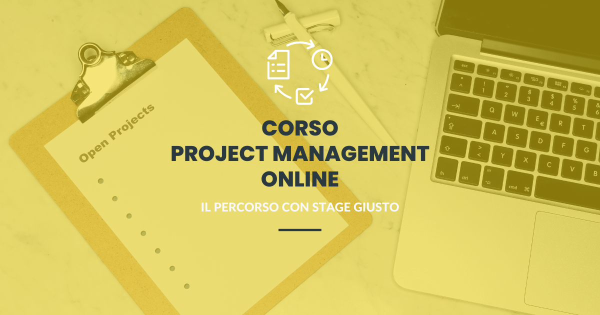 Corso project management online: il percorso con stage giusto