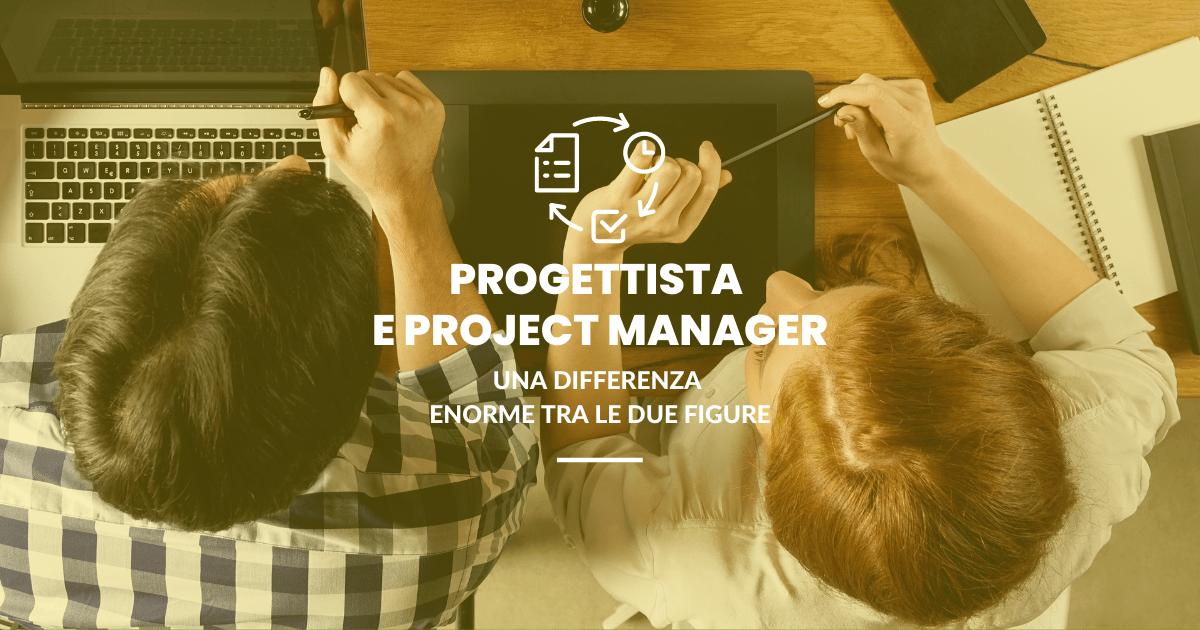 Progettista e project manager