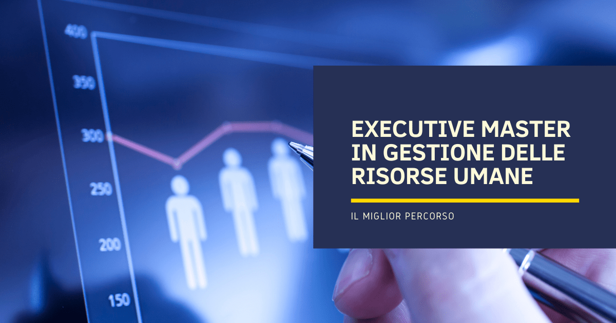 Executive Master in Gestione delle Risorse Umane