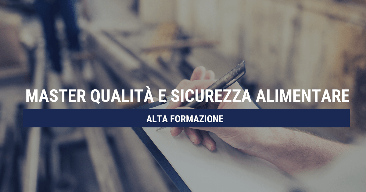 Master qualità e sicurezza alimentare