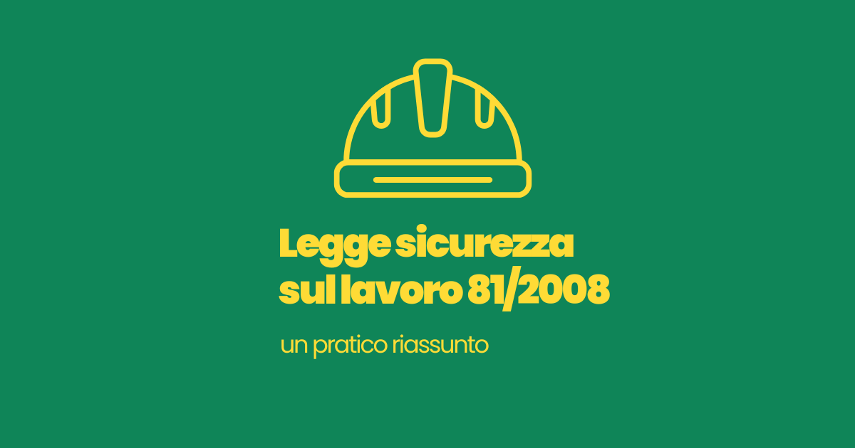 Legge sicurezza sul lavoro 81/2008