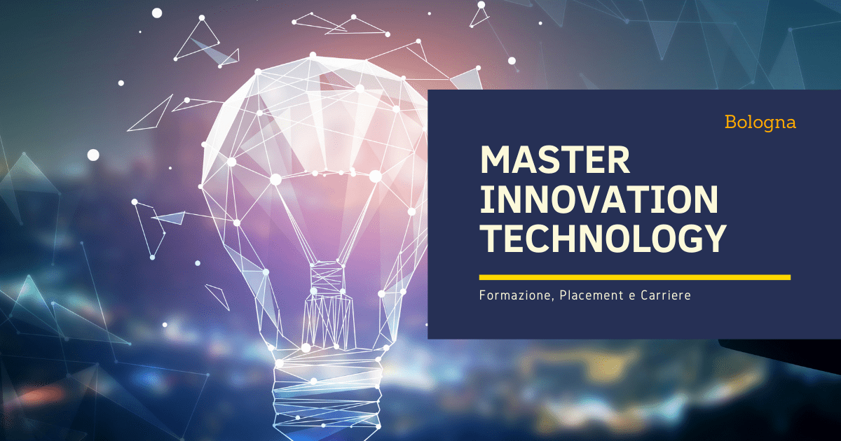 Master Innovation Technology Bologna