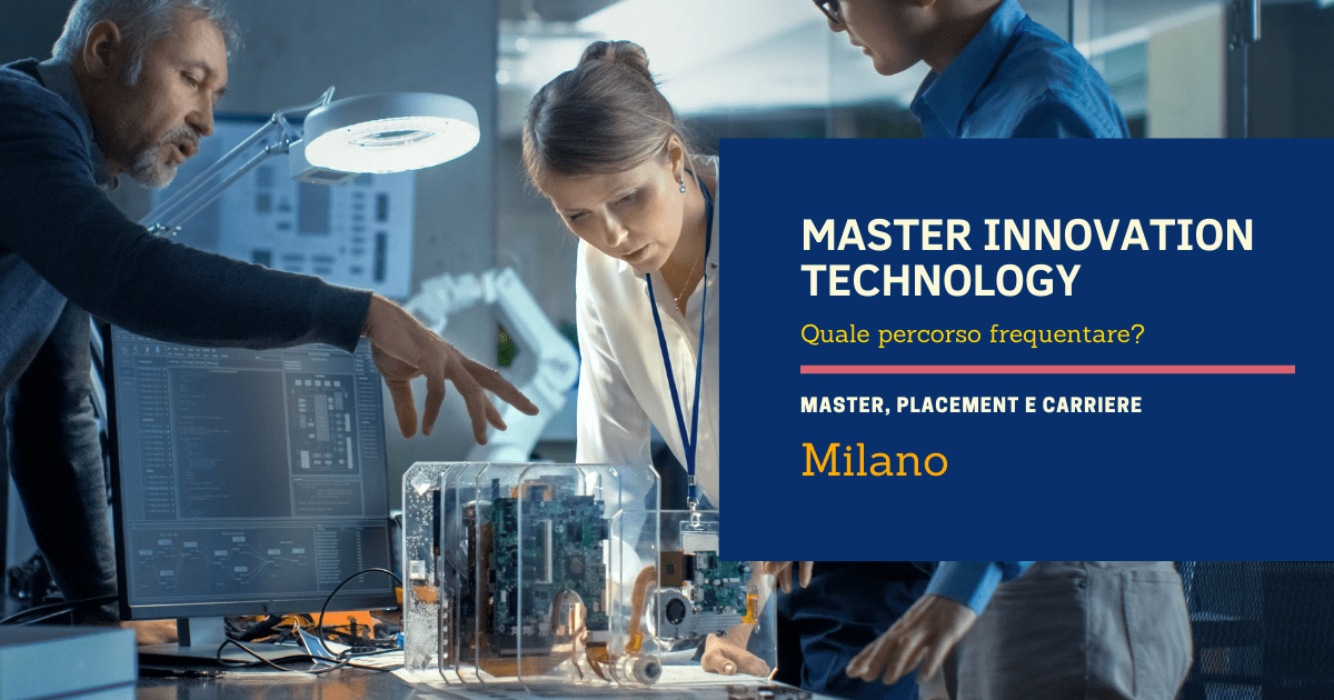 Master Innovation Technology Milano
