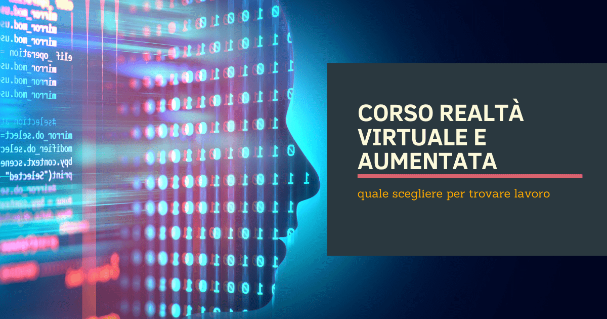 Corso realtà virtuale e aumentata