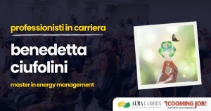 Master Energy Management, la dottoressa Benedetta Ciufolini: “Ho acquisito una visione d’insieme”